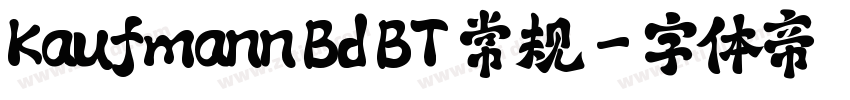 Kaufmann Bd BT 常规字体转换